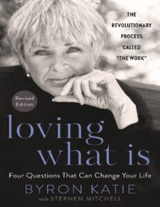 LOVING_WHAT_IS_REVISED_EDITION_-_BYRON_KATIE-1.pdf