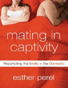 Mating_in_Captivity_-_Esther_Perel-2.pdf