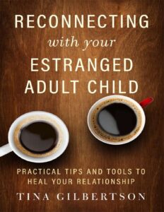 RECONNECTING_WITH_YOUR_ESTRANGED_ADULT_CHI_-_TINA_GILBERTSON.pdf