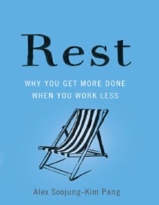Rest_-_Alex_Soojung-Kim_Pang.pdf
