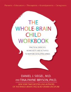 The_Whole-Brain_Child_Workbook_-_Daniel_J_Siegel.pdf